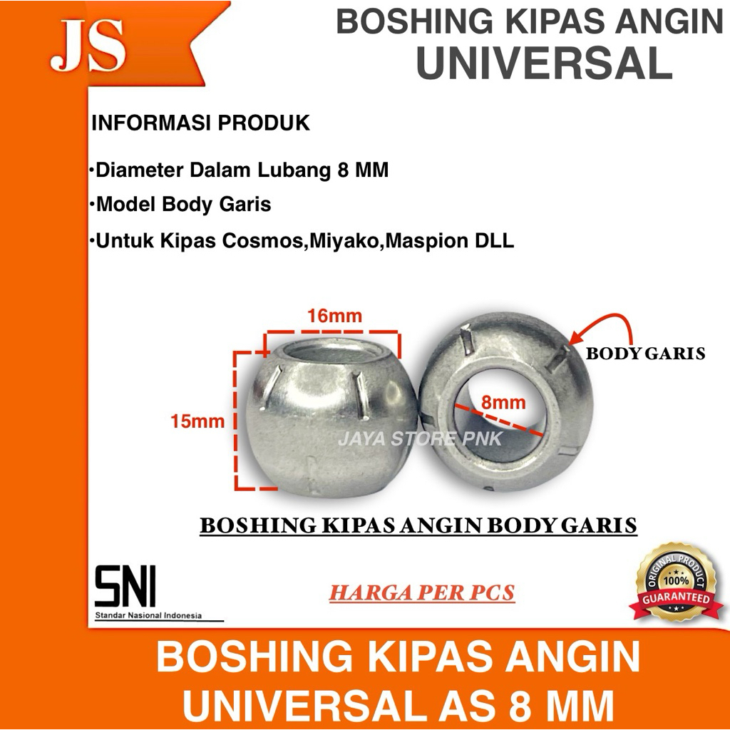 BOS BUSHING KIPAS ANGIN MODEL GARIS COSMOS/ MIYAKO/ UNIVERSAL / MULTI AS 8 MM MODEL GARIS
