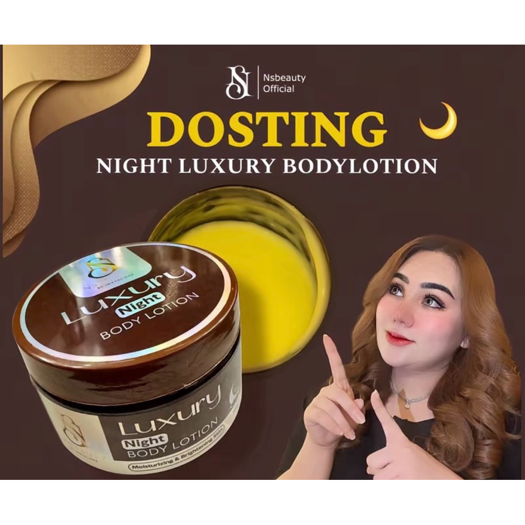 Night Dosting Luxury Ns beauty Lotion 250gram Ns Beauty Original