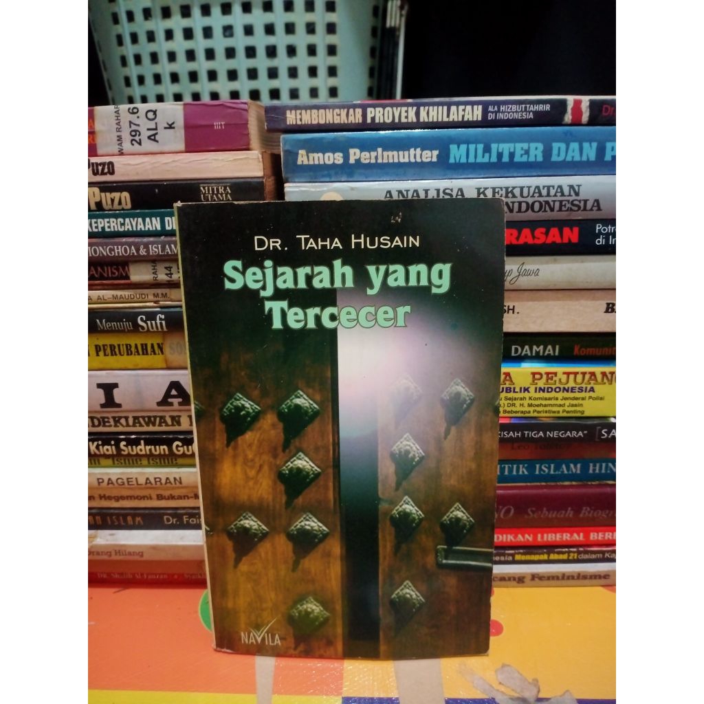 Sejarah yang tercecer - Dr. Taha Husain