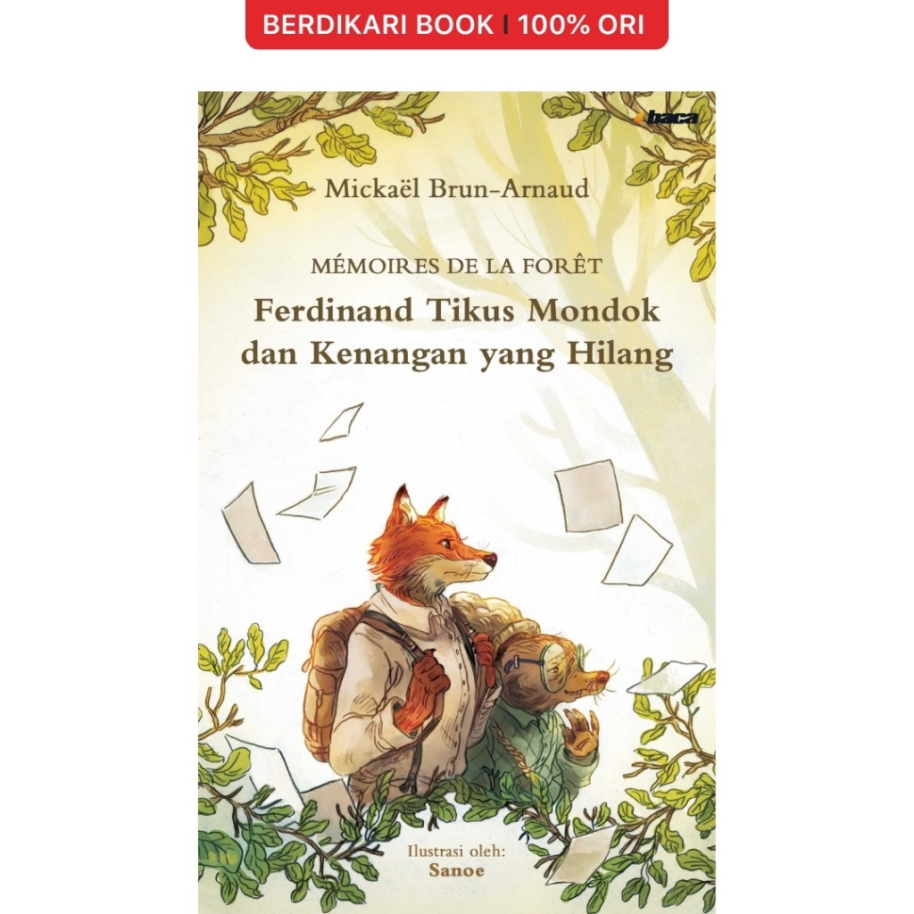 Ferdinand Tikus Mondok dan Kenangan yang Hilang - Baca