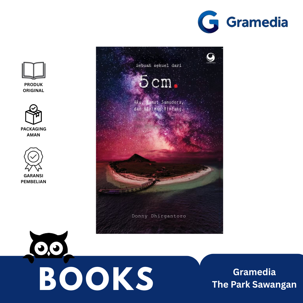 Gramedia Sawangan - 5 Cm : Aku , Kamu , Samudera Dan Bintang - Bintang