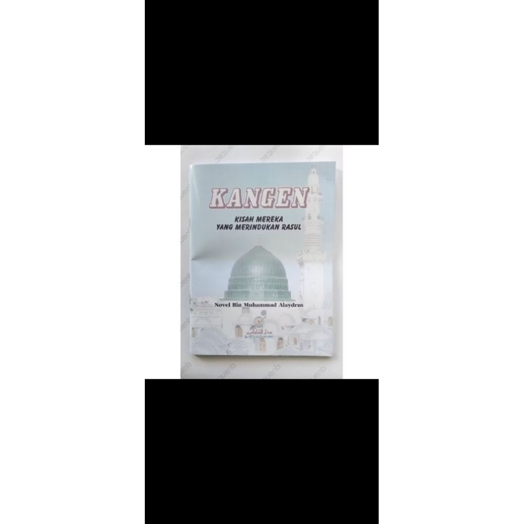 kisah Mereka yang merindukan rasul