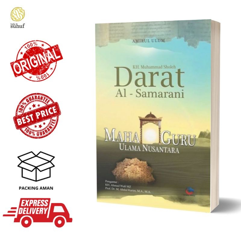 KH. Muhammad Sholeh Darat al-Samarani: Maha Guru Ulama Nusantara | Amirul Ulum