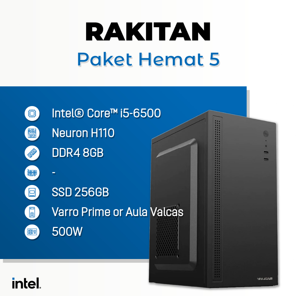 Komputer Rakitan Paket Hemat 5 Intel® Core™ i5-6500