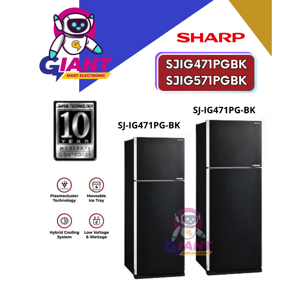 KULKAS 2 PINTU SHARP SJIG471PGBK/SJIG571PGBK / SJ-IG471PG-BK/SJ-IG571PG-BK INVERTER PLASMACLUSTER BL