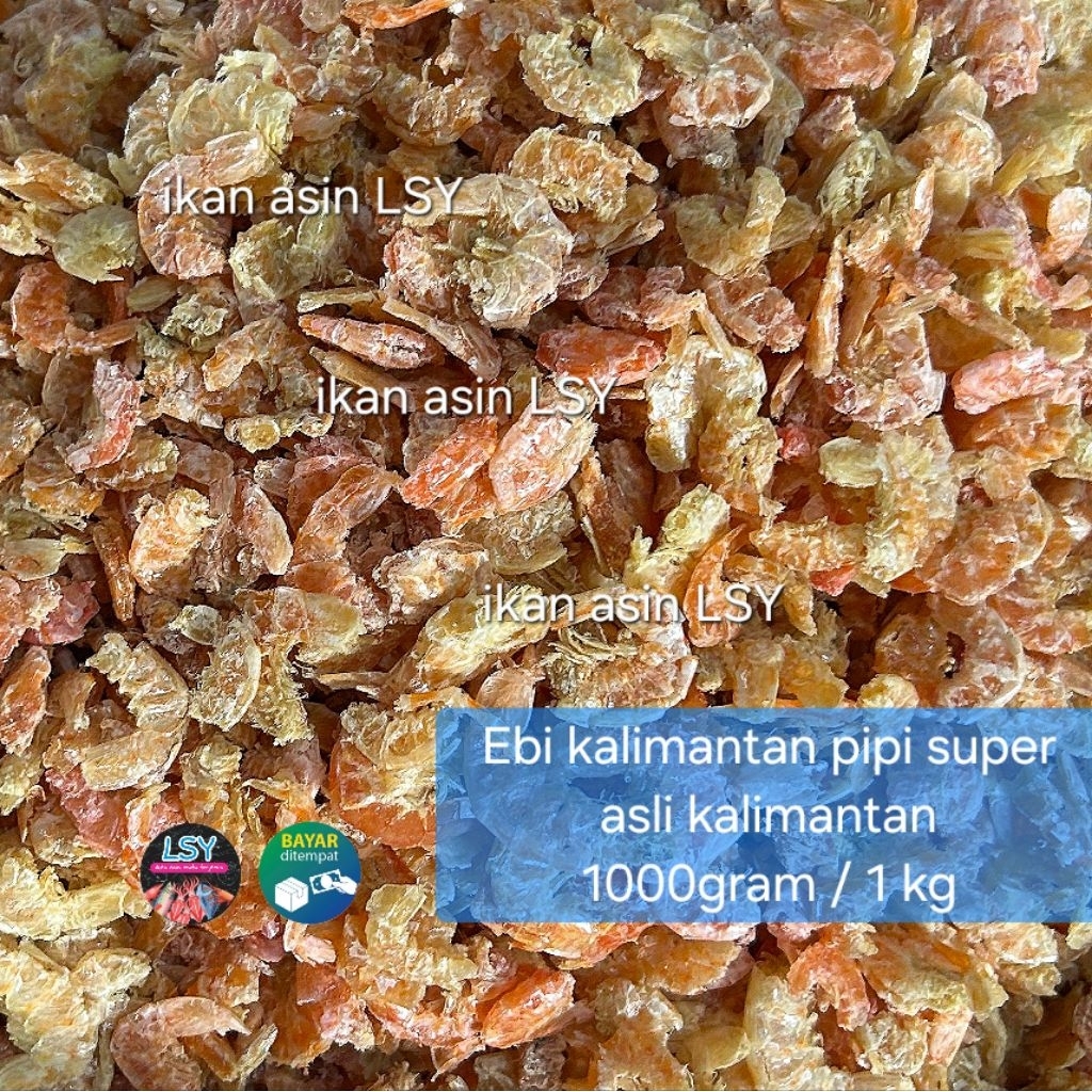 ebi kering ( asli ebi kalimantan ) ebi pipi super 1000gram / 1 kg
