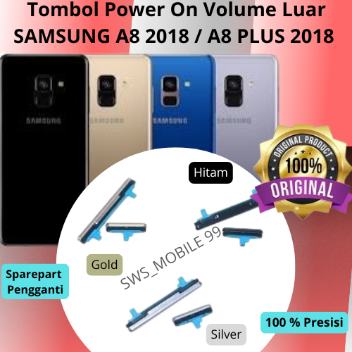 Tombol Power On Off dan Volume Luar SAMSUNG A8 2018 / SAMSUNG A8 PLUS 2018 TOMBOL LUAR ON OFF + VOLU