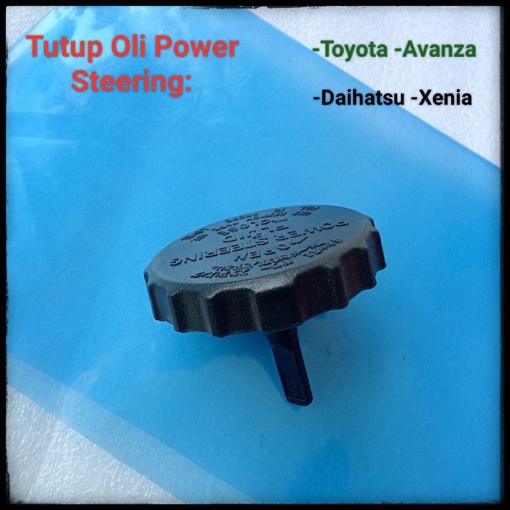 Tutup Oli Power Steering Avanza Xenia 2004 Up Tutup Oli Power Stering Avanza Xenia Tutup Tabung Oli 