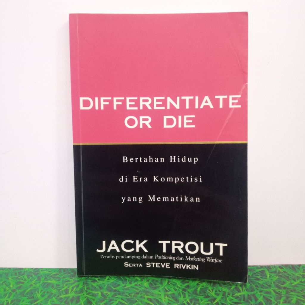 Buku Differentiate or Die Jack Trout & Steve Rivkin Original buku bisnis pengembangan diri enterpren