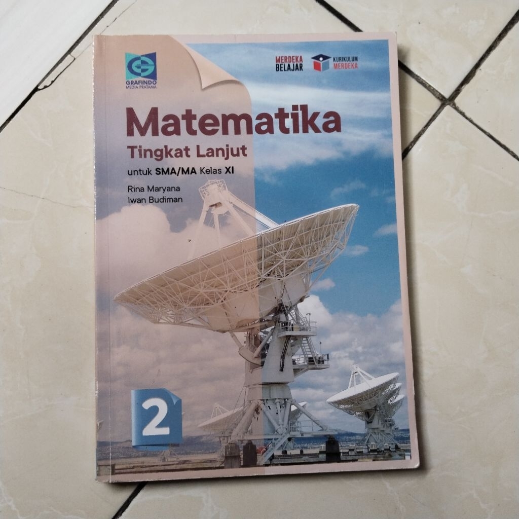 BUKU BEKAS PAKET PELAJARAN MATEMATIKA KELAS X1/11 SMA/MA KURIKULUM MERDEKA(GRAFINDO)