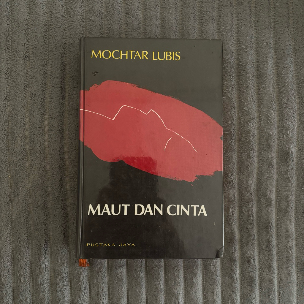 mochtar lubis - maut dan cinta (preloved)
