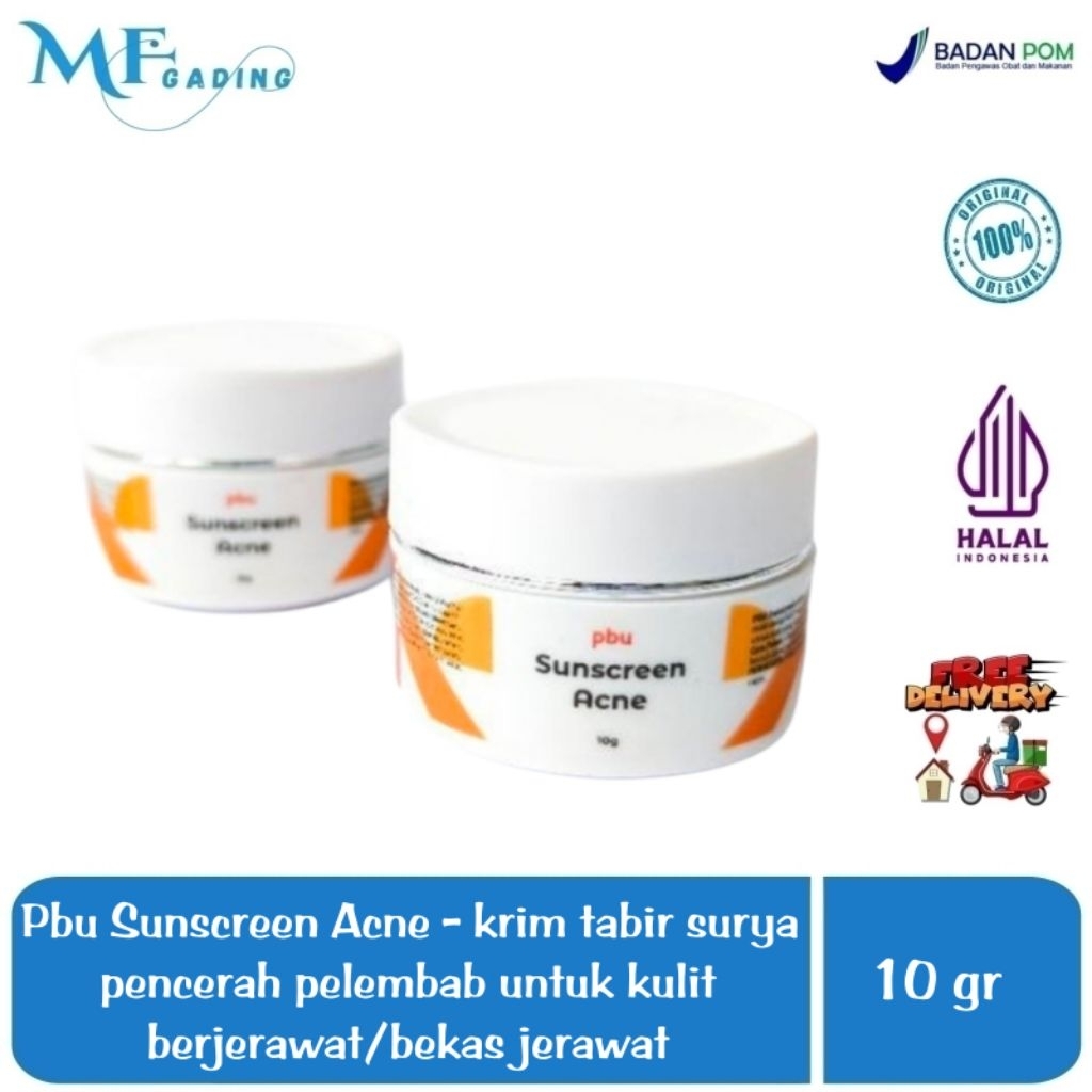 Pbu Sunscreen Acne - krim tabir surya pencerah pelembab - sunblock kulit berjerawat / bekas jerawat 