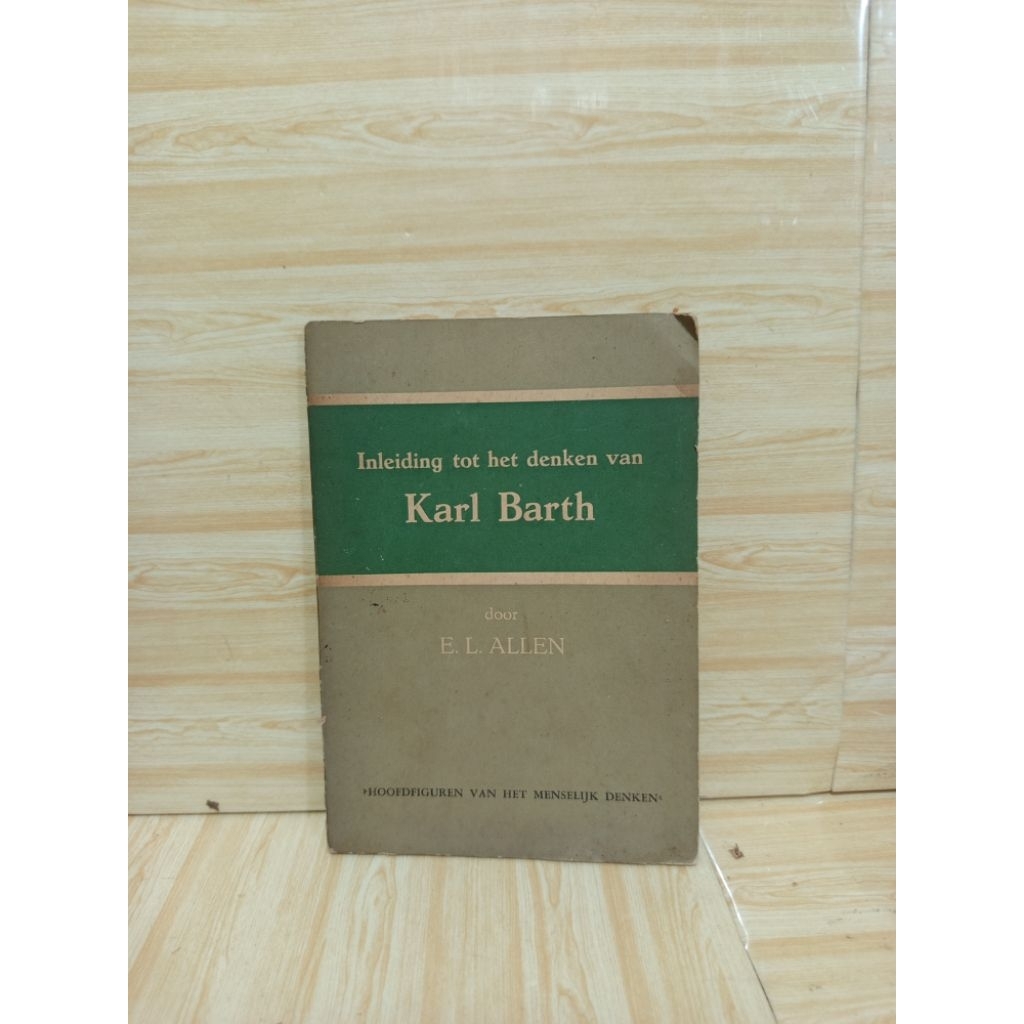 Import Bahasa Belanda Inleiding Tot Het Denken Van Karl Barth