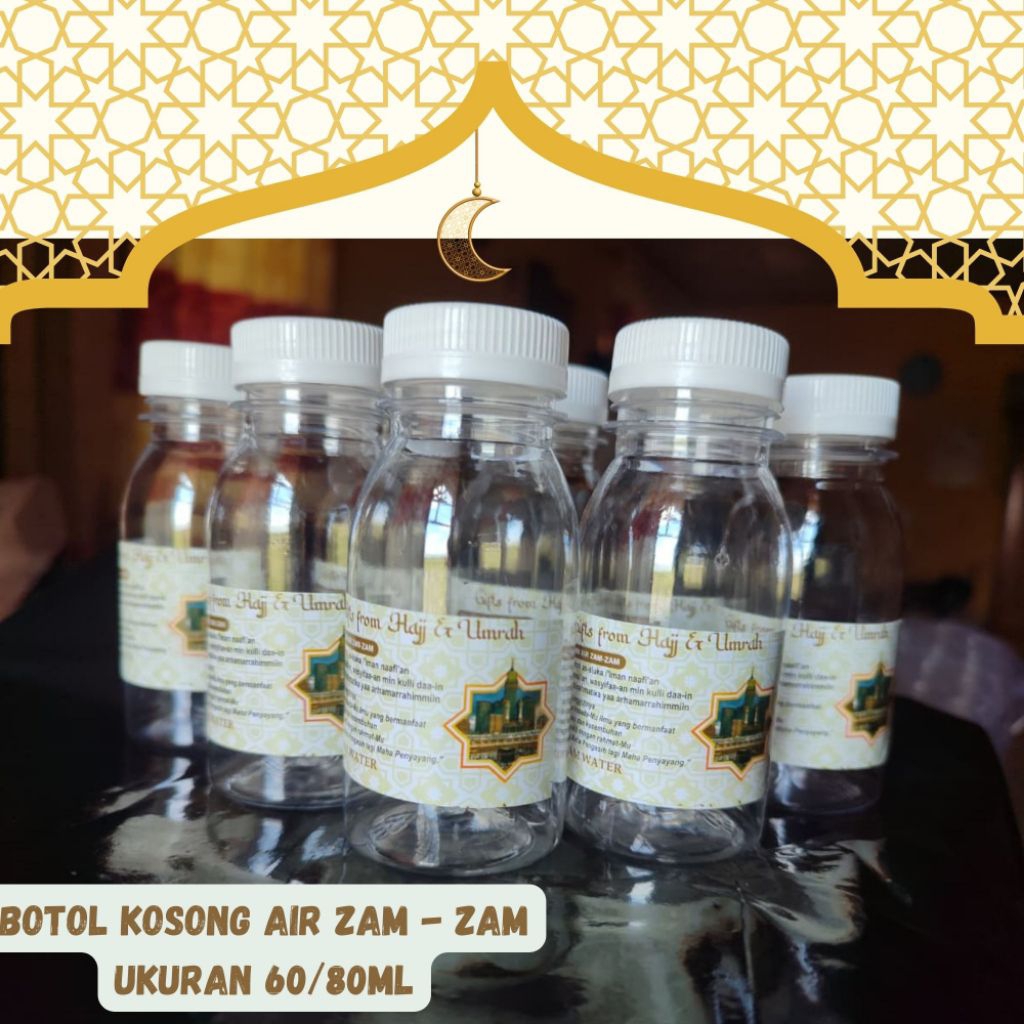 Botol Kosong Air Zam-Zam Ukuran 60-80ml 1 Pack isi 100pcs / Botol Air Zam-Zam oleh-oleh Haji & Umroh