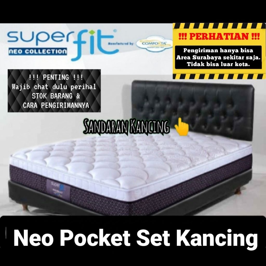 TFRS . Komplit Set Kancing DLL + Springbed Comforta Superfit Neo Pocket  ( Kasur + Dipan + Sandaran 