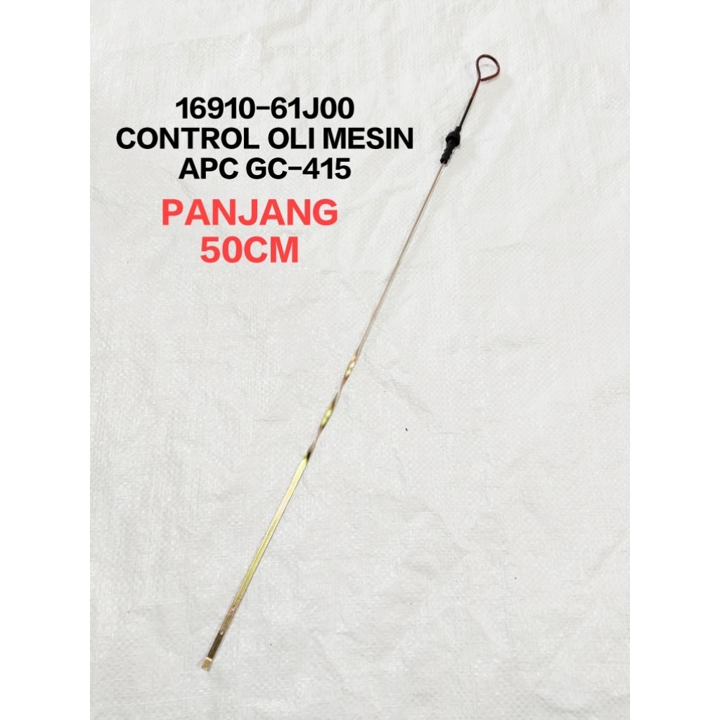 Control oli/stik oli/pengukur oli mesin mobil suzuki apv gc-415 panjang 50cm