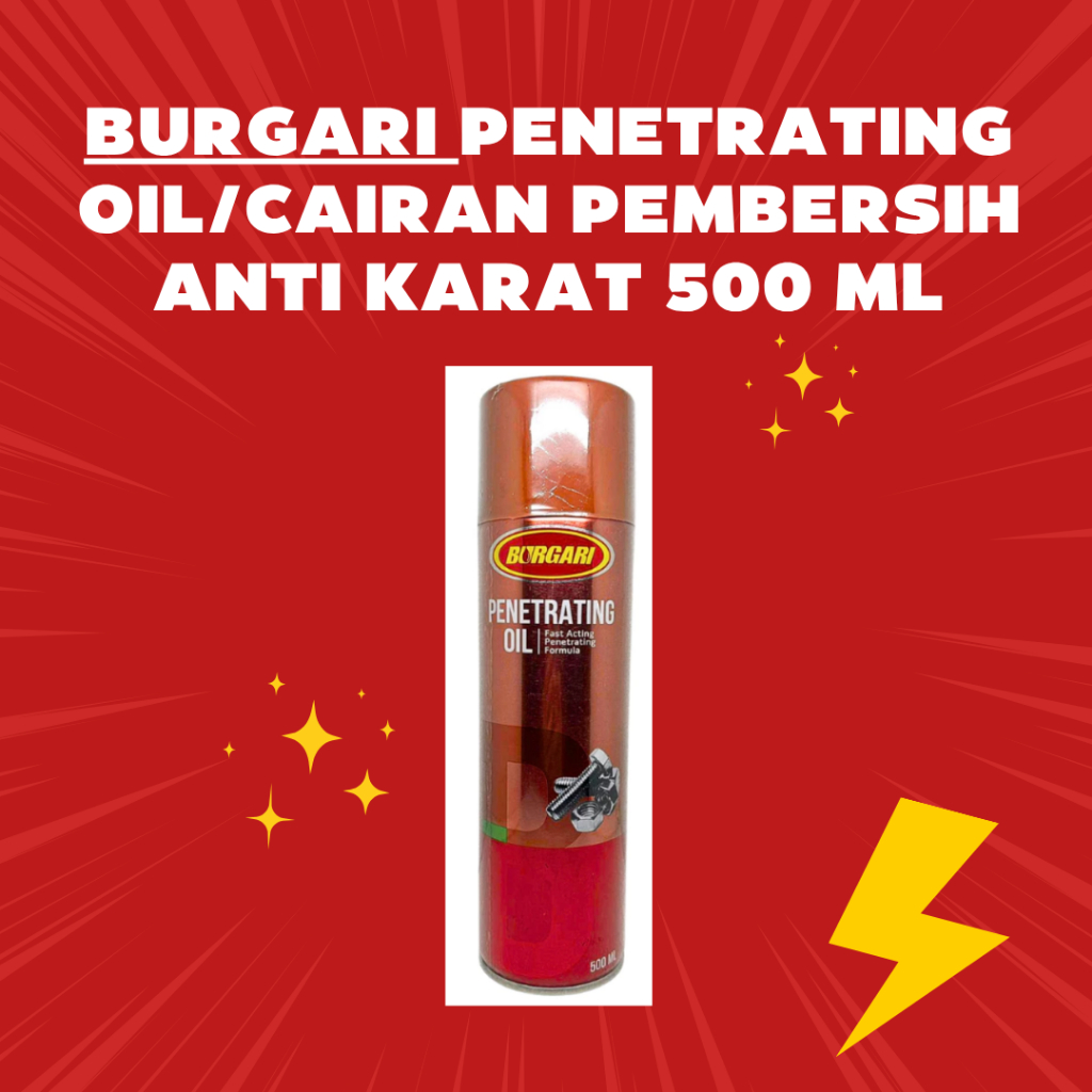Burgari Cairan Pembersih Anti Karat | Penetrating Oil