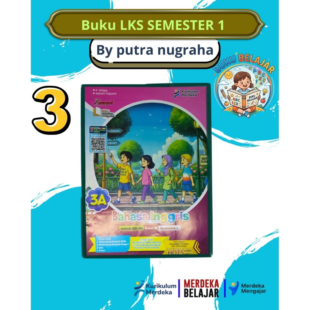 LKS SD/MI KELAS 3 BAHASA INGGRIS SEMESTER 1 KURIKULUM MERDEKA I PUTRA NUGRAHA