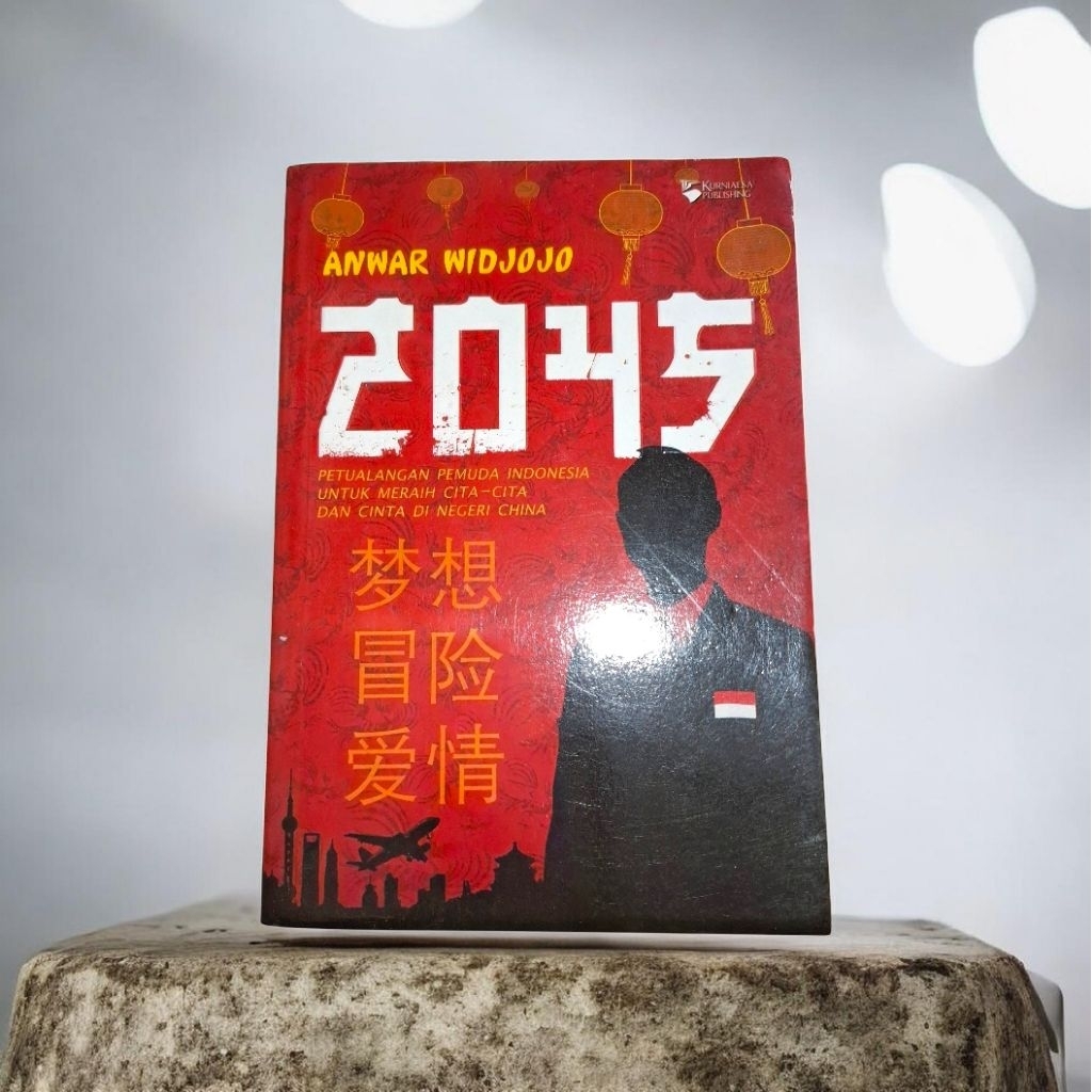 NOVEL FIKSI / 2045 / PETUALANGAN PEMUDA INDONESIA