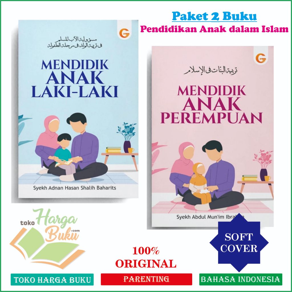 Foto Paket 2 Buku Cara Mendidik Anak Laki-Laki dan Perempuan GIP Islamic Parenting Pendidikan Anak dalam Islam - Gema Insani Press