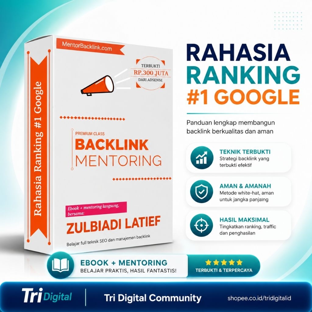 SALE BACKLINK MENTORING & SEO 3 In 1 Rahasia SEO dan Manajemen + BONUS - Software 21- Tri Digital