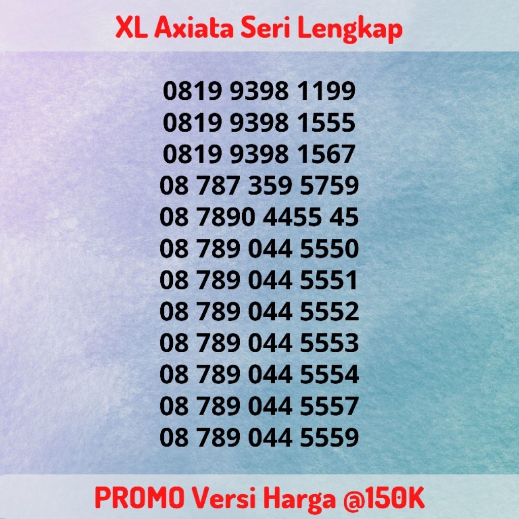 Nomor Cantik XL Axiata Seri LENGKAP Versi @150K - PROMO Kartu Perdana XL Prabayar Seri Triple 5 / 55