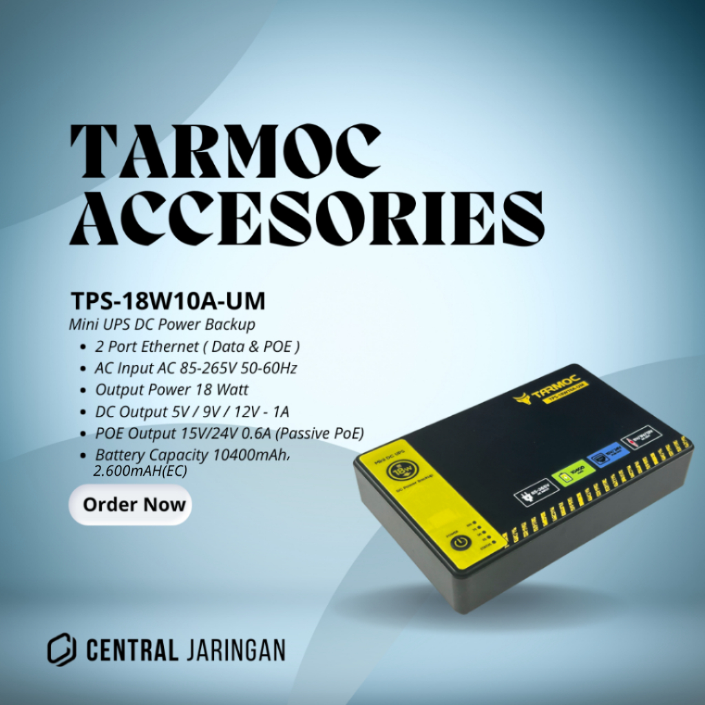 Tarmoc TPS-18W10A-UM | Mini UPS DC Power Supply 5V/9V/12V POE 15/24V 18Watt 10.400mAh untuk Modem Ro