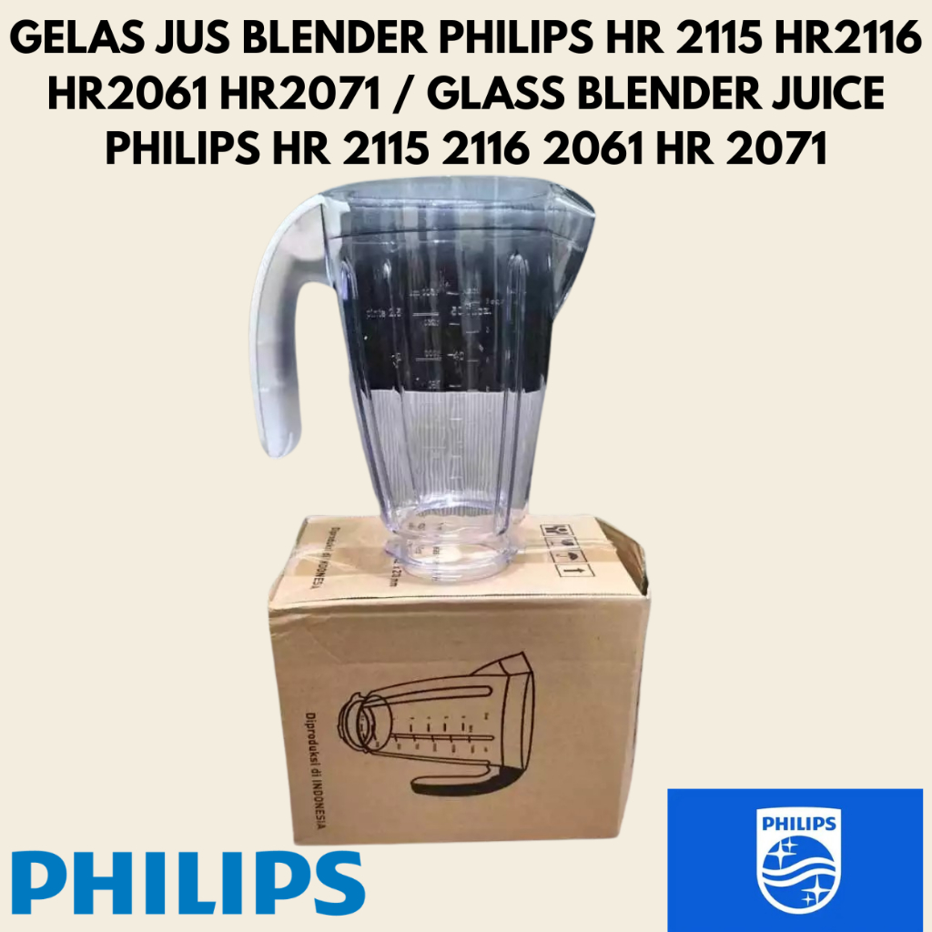 GELAS JUS BLENDER PHILIPS HR 2115 HR2116 HR2061 HR2071 / GELAS PHILIPS HR 2115 2116 2061 HR 2071