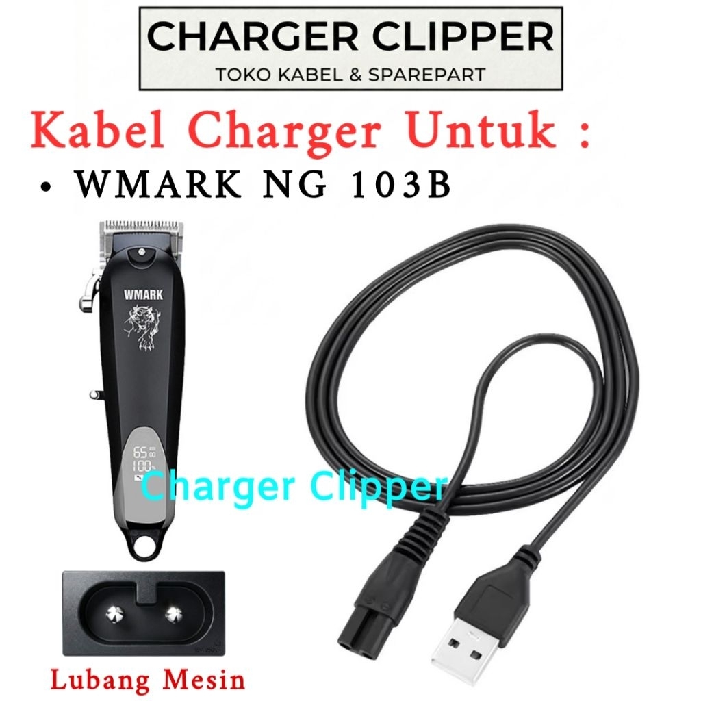 Kabel Charger Wmark NG 103B Pengisi Daya Mesin Cukur Wmark Charger Clipper #D