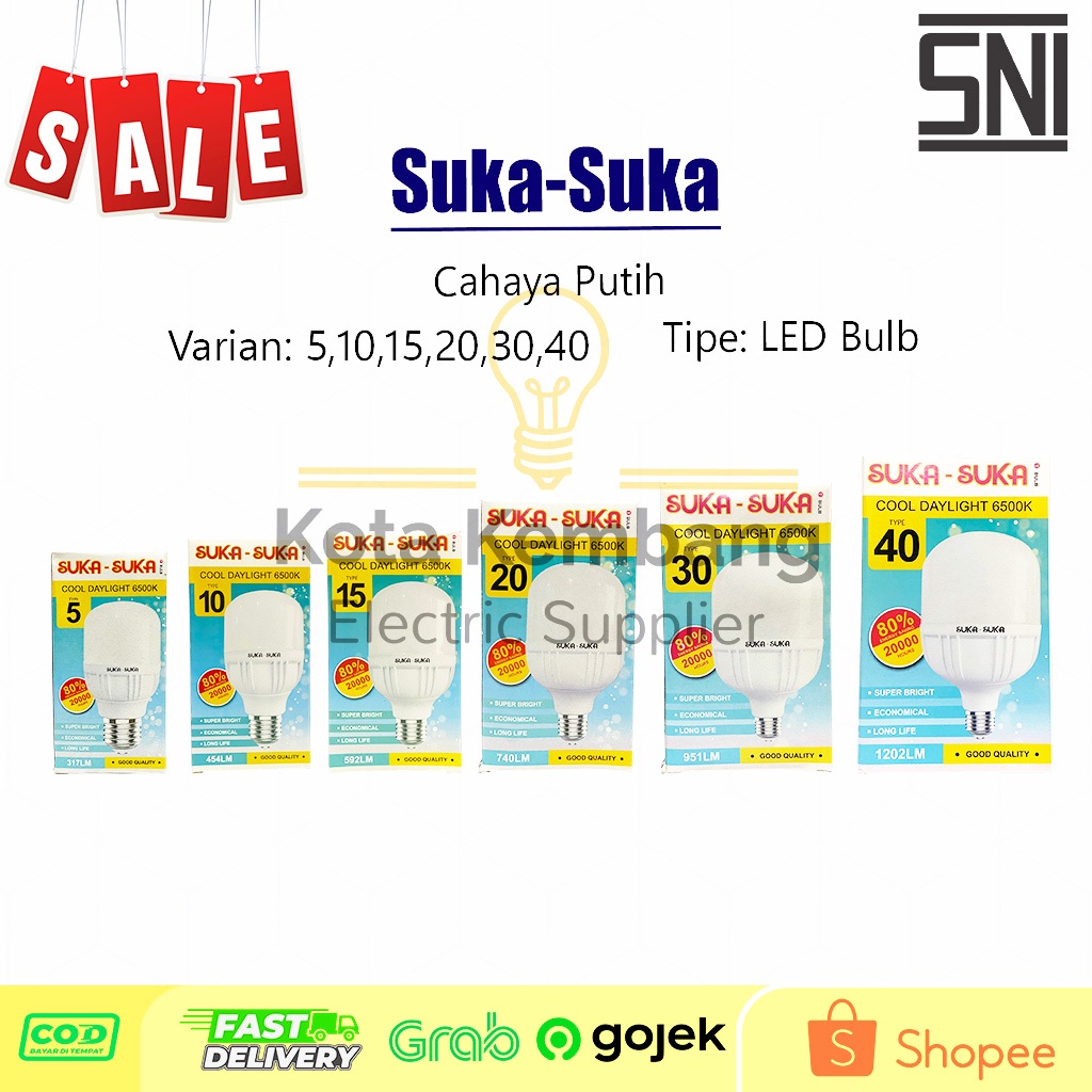 Suka-Suka LED Bulb Cahaya Putih 6500K Varian 5-40, SNI, Hemat Listrik, Putih
