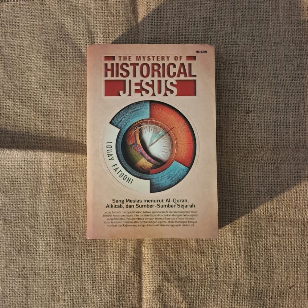THE MYSTERY OF HISTORICAL JESUS - LOUAY FATOOHI