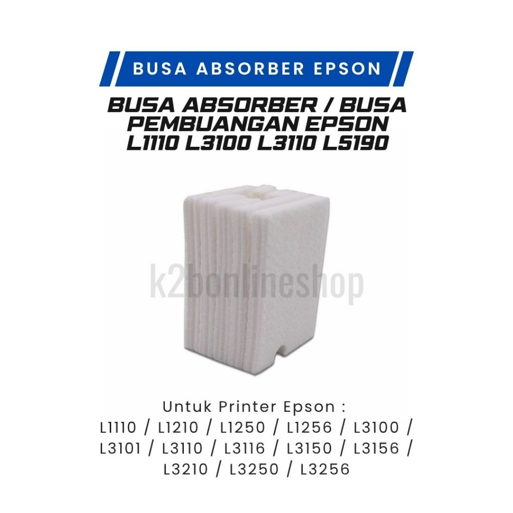 Busa Pembuangan Printer EPSON L1110 / L3100 / L3110 / L5190