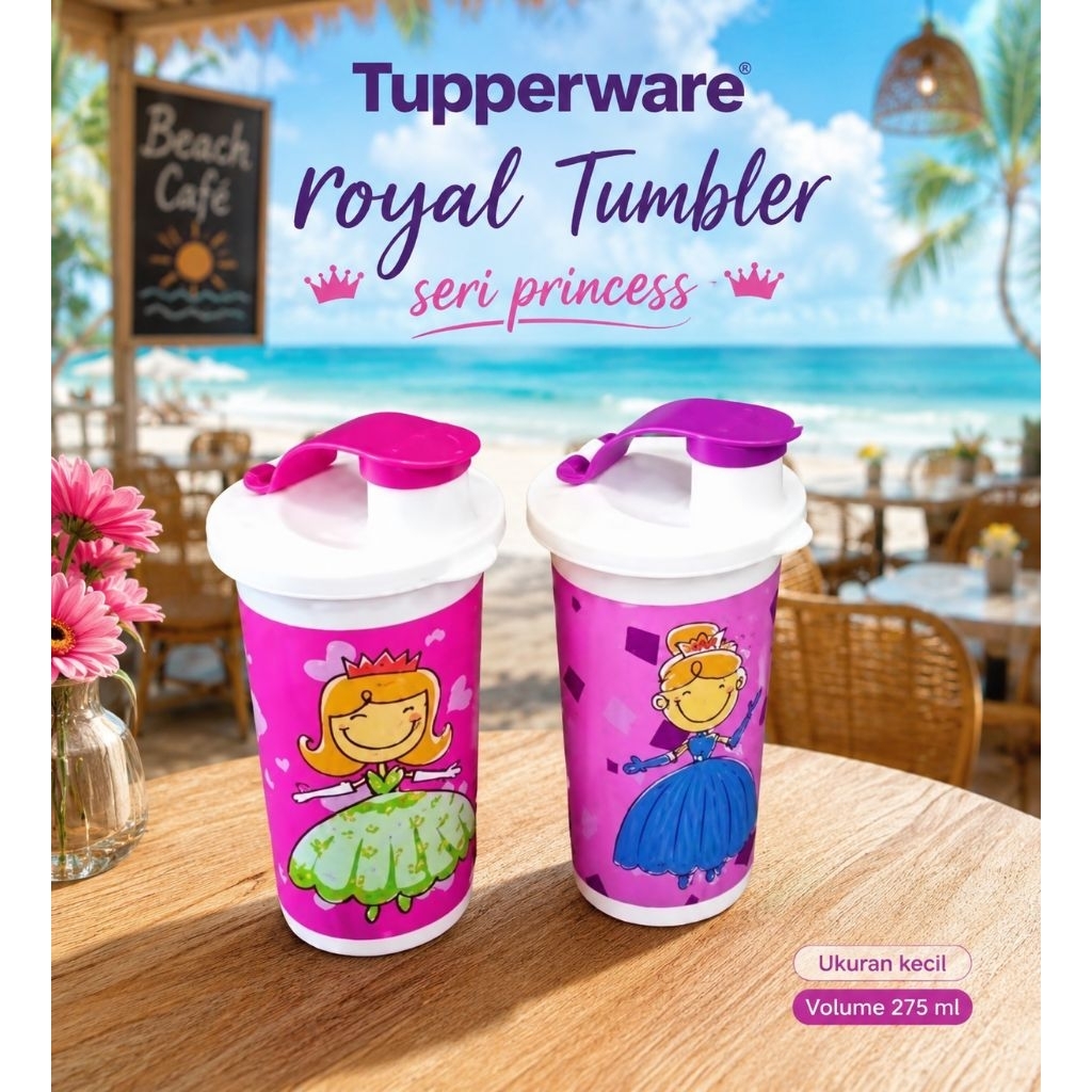 gelas Anak Tupperware Royal Tumbler Seri Princess