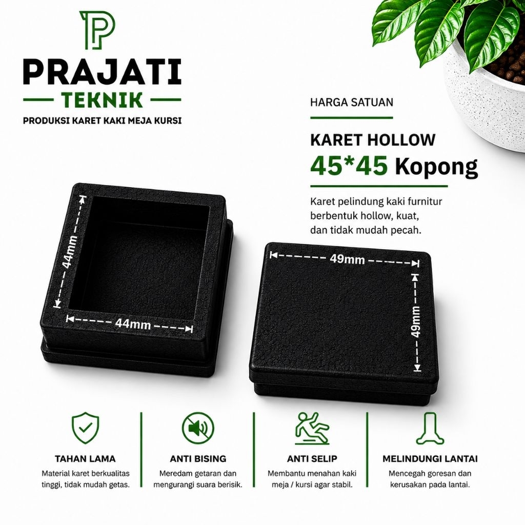 Karet Kaki Hollow 45x45 Kopong Tutup Alas Kaki Meja Kursi Rak Lemari Besi Baja Ringan
