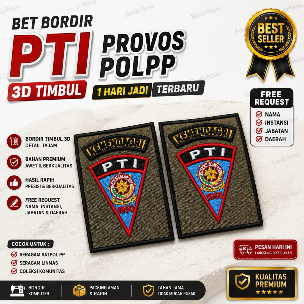 BADGE BORDIR PTI PROVOS POL PP 3D TIMBUL 1HARI JADI EXCLUSIVE BESTSELLER