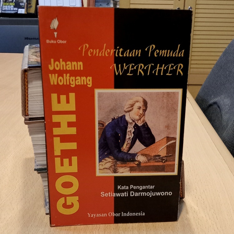 Penderitaan Pemuda Werther - oleh Johann Wofgan Goethe
