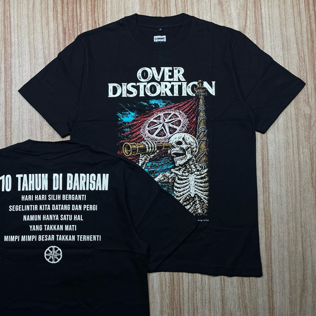 T-shirt Over Distortion - 10 Tahun Di Barisan