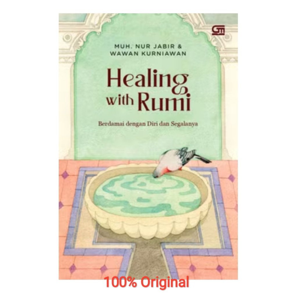 Healing with Rumi Muh. Nur Jabir & Wawan Kurniawan