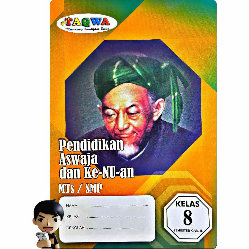 LKS ASWAJA KE-NU-AN SMP/ MTS KELAS VIII 8 SEMESTER 1 | TAQWA