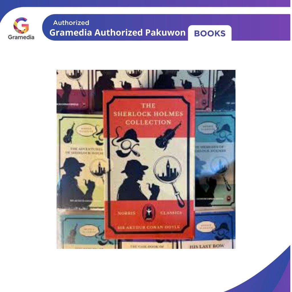Gramedia Pakuwon : BOX SET THE SHERLOCK HOLMES COLLECTION (NORRIS CLASSICS)