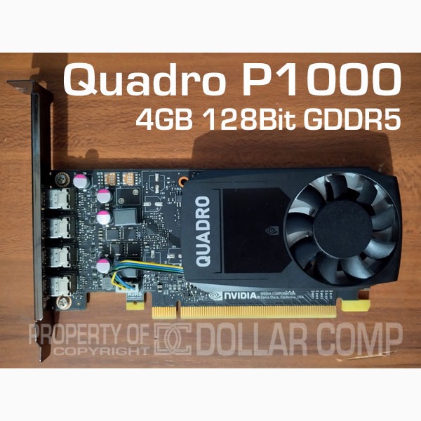 VGA CARD GPU WORKSTATION NVIDIA QUADRO P1000 4GB 128Bit GDDR5 tag T400 T600 T1000 P600 P400 M2000