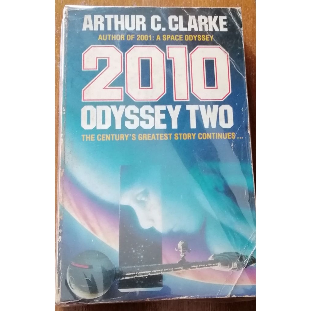 2010 ODYSSEY TWO, by Arthur C. Clarke