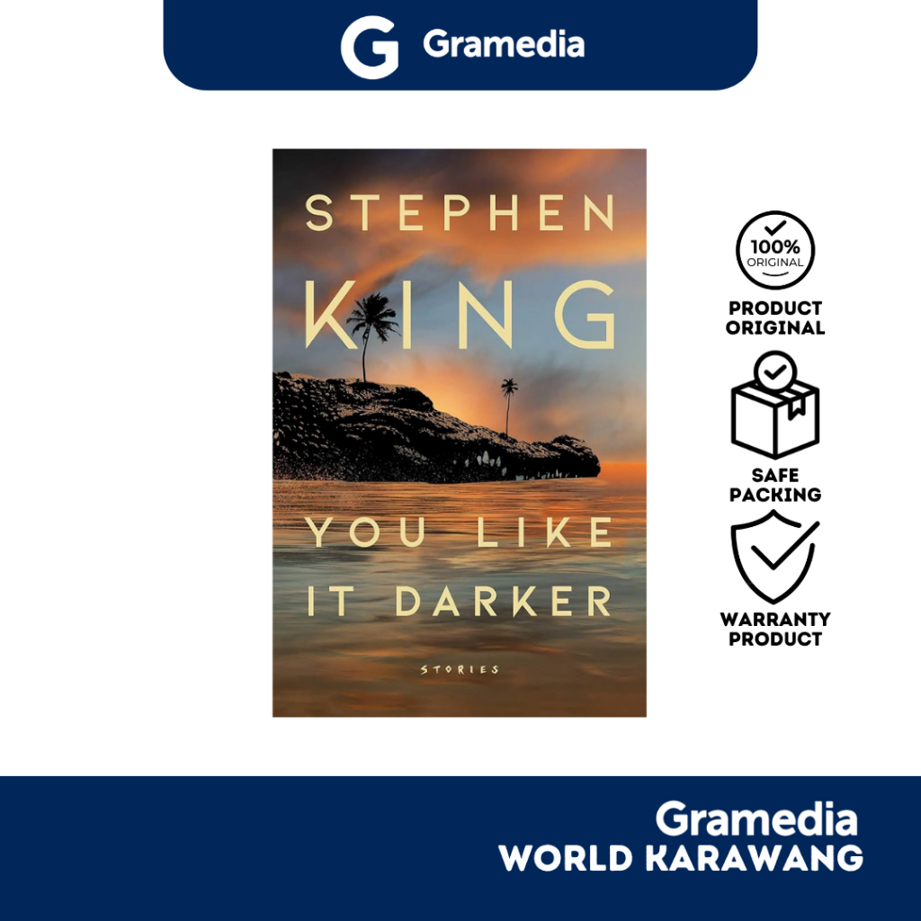 Gramedia Karawang - Buku Novel - You Like It Darker - Stephen King - Soft Cover - English Version