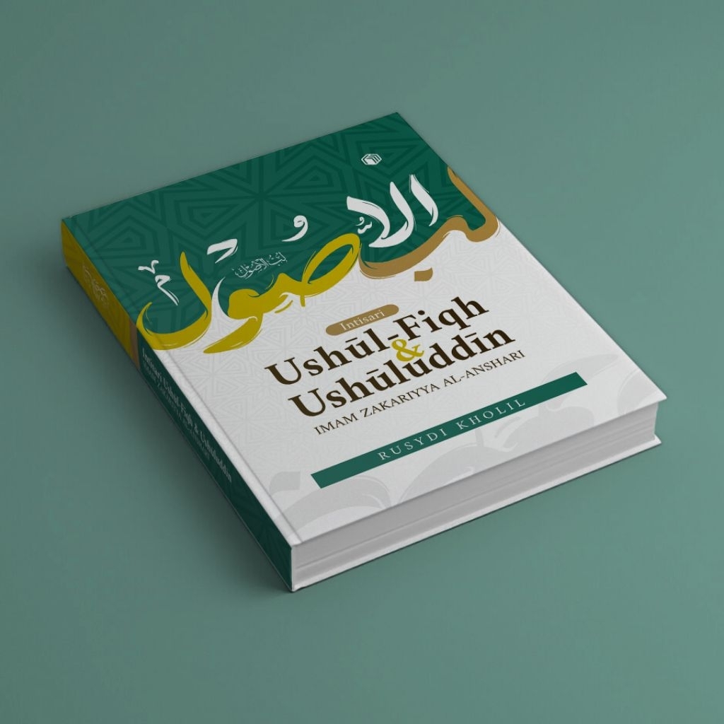 Kitab lubbul ushul terjemah bahasa indonesia Hard Cover "Pembahasan Ushul Fiqh & Ushuluddin"