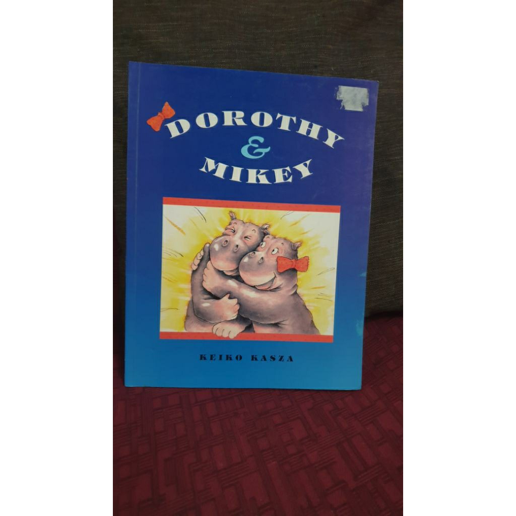 Buku Cerita Anak Dorothy dan mikey - Keiko Kasza
