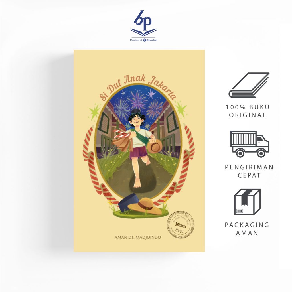 Si Dul Anak Jakarta (Aman Datuk Madjoindo) - Balai Pustaka