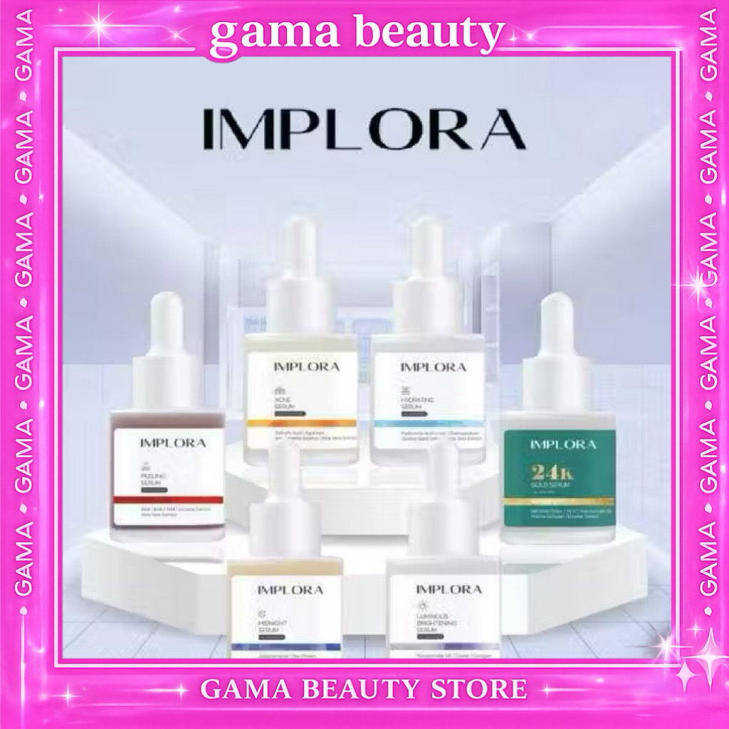 Gamabeauty - IMPLORA FACE SERUM/LUMINOUS BRIGHT /SERUM ACNE /PEELING/ MIDNIGHT/HYDRATING/ 24K GOLD S
