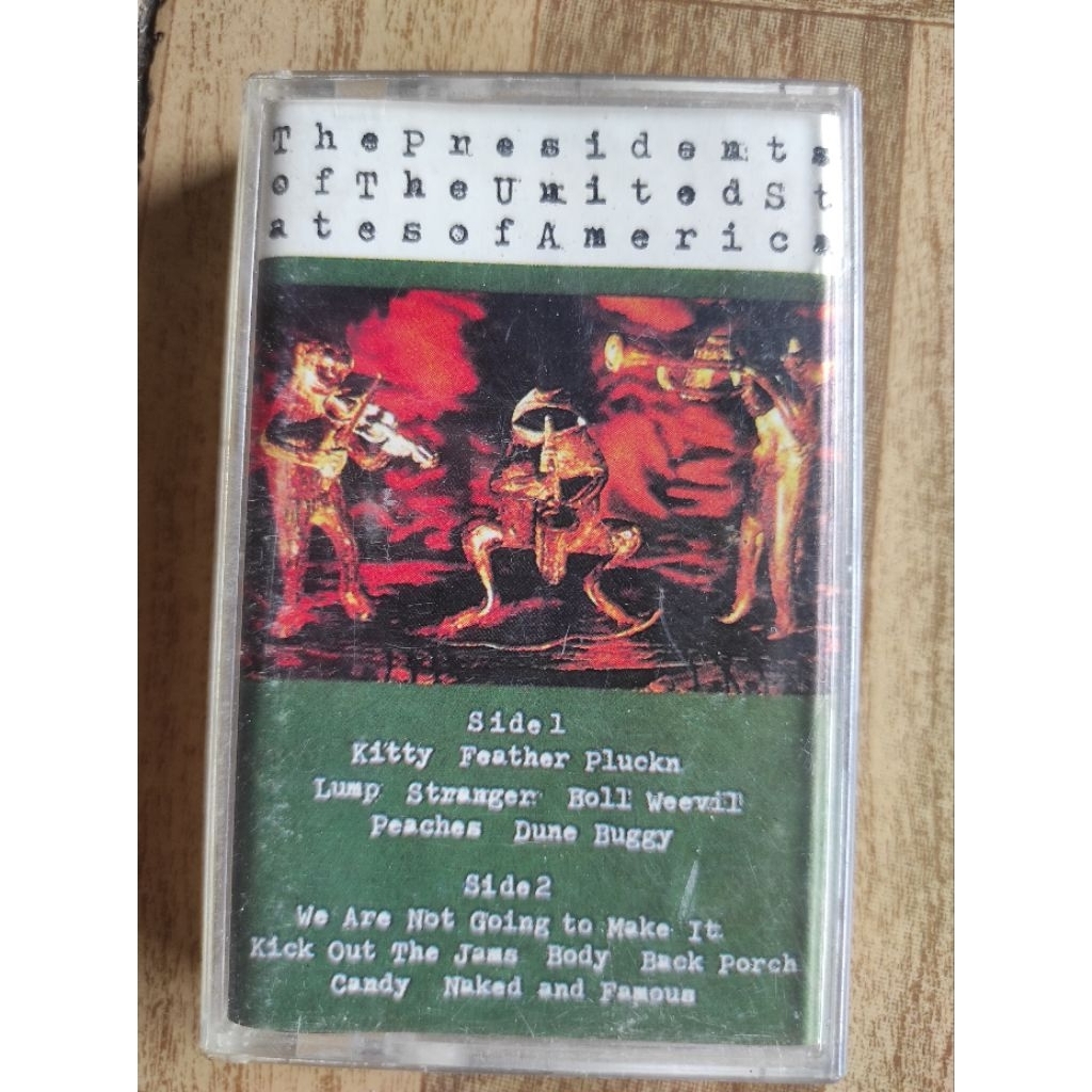 kaset pita the PRESIDENTS of the united states of america
