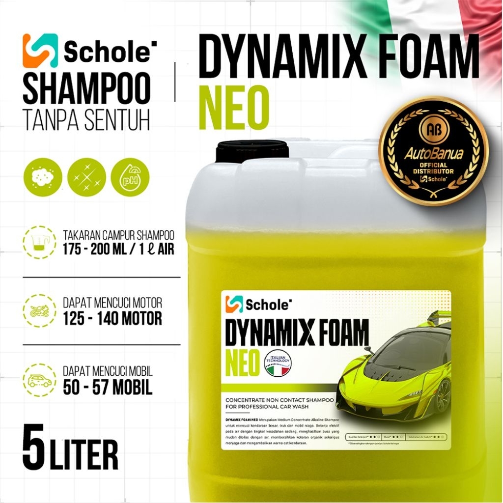 SHAMPOO DYNAMIX FOAM "SCHOLE" NEO 5 LITER / 4,3 LITER ||SHAMPO TANPA SENTUH UNTUK CUCI MOTOR/MOBIL