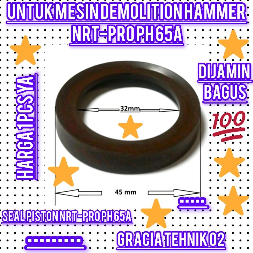 SEAL PISTON NRT-PRO PH65HD FOR MESIN DEMOLITION HAMMER NRT PRO PH65HD SEAL PISTON NRT PRO PH65HD POL
